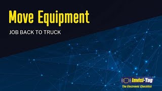 Moving Equipment from a Job back to a Truck - Invisi-Tag App Demo screenshot 4