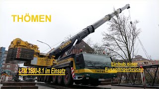 Thömen, LTM 1500-8.1 Anlieferung und Montage einer Fußgängerbrücke