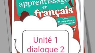 Mes apprentissages en français 6 ème année primaire. Dialogue 2 unité 1