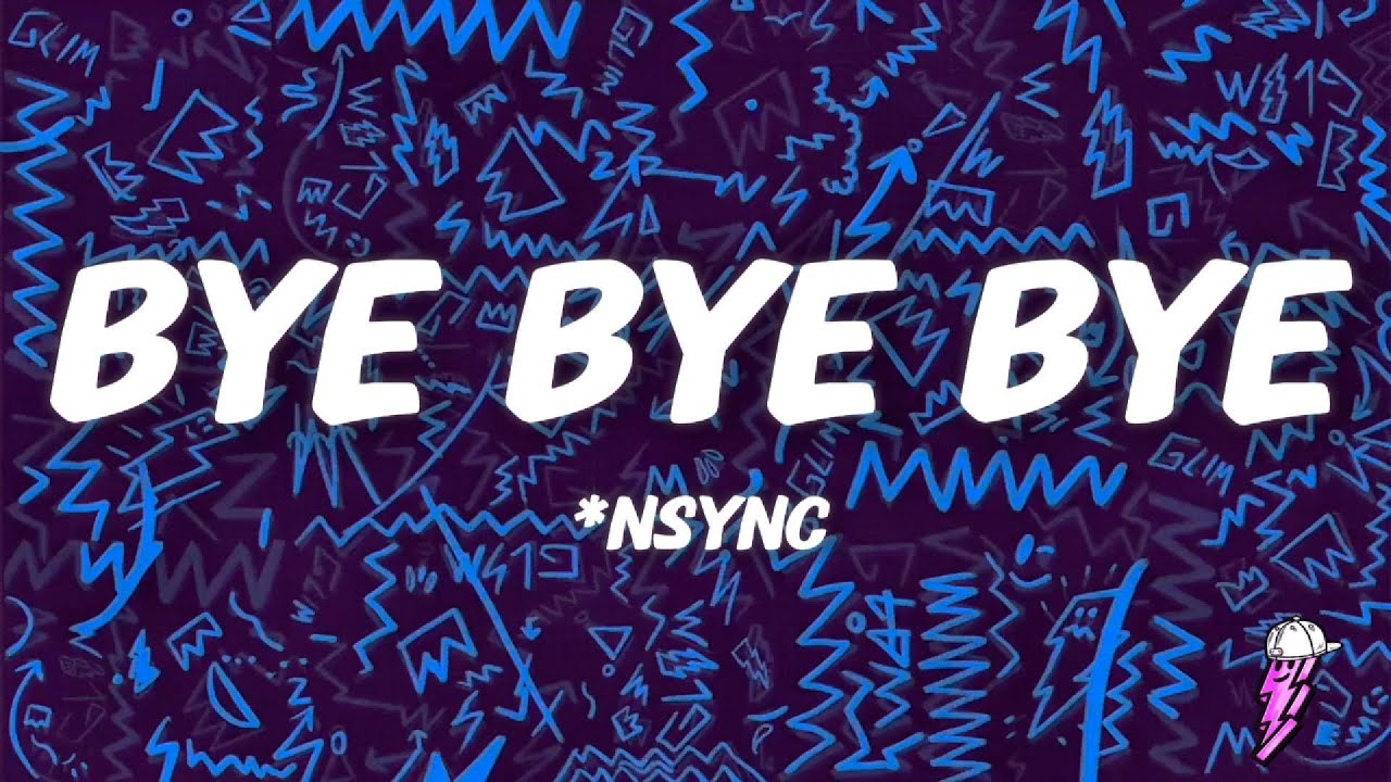 *NSYNC - Bye Bye Bye (Lyrics) (Deadpool 3 Soundtrack)