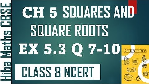 cbse 8th maths chapter 5 exercise 5.3 question 7-10 squares and square roots  solutions in tamil