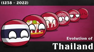 Evolution of Thailand (1238 - 2022)