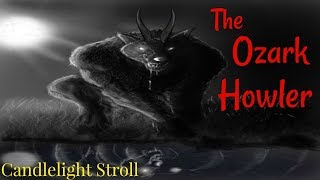 The Ozark Howler - Candlelight Stroll