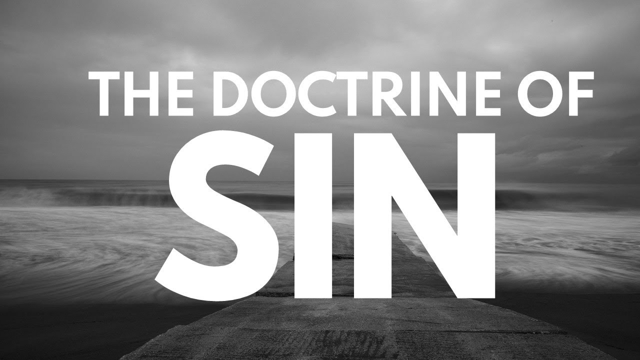The Doctrine Of SIn Genesis 6 5 6 YouTube the-doctrine-of-sin-genesis-6-5-6-youtube