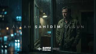 Allah Şahidim Olsun