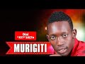 Murigiti by jian ndungu  sms skiza 7197761