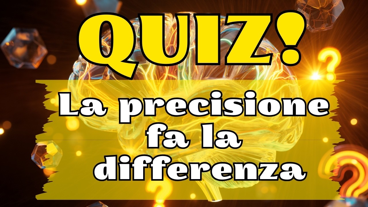 TEST DI ALTA COMPLESSITÀ: 30 DOMANDE CHE RICHIEDONO RISPOSTE PRECISI