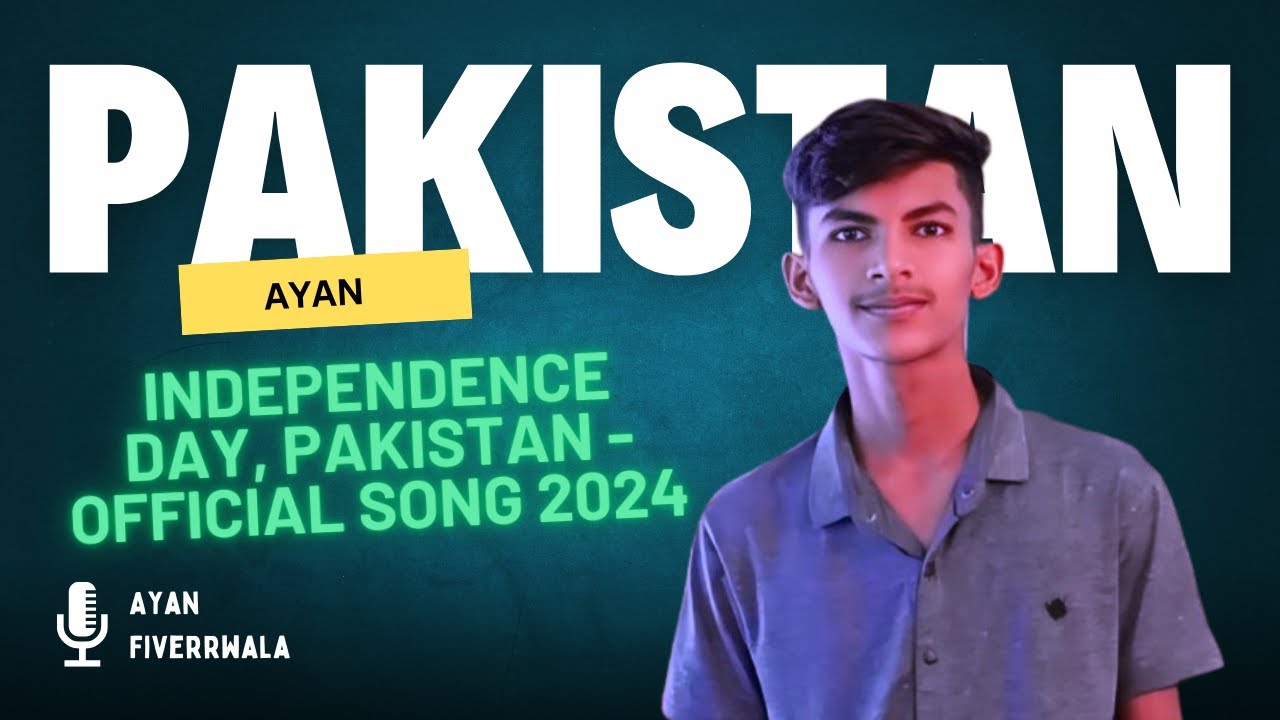 Happy Independence Day Pakistan - Official Song 2024 | Patriotic Urdu ...
