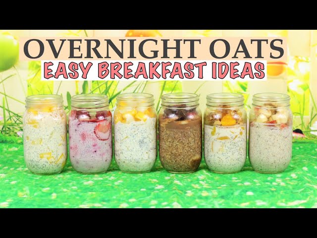 Easy Overnight Oats (6 Amazing Flavors) - Downshiftology