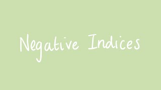 Negative indices | Year 10 Surds and Indices