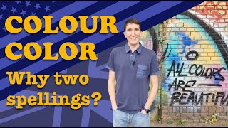 Colour \& Color - Why two spellings?