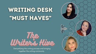 Writer Desk Must Haves