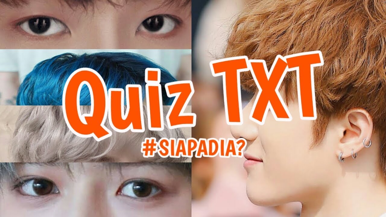 Kuis Tebak Nama Member TXT Dari Tubuhnya! | AhkaSoju - YouTube