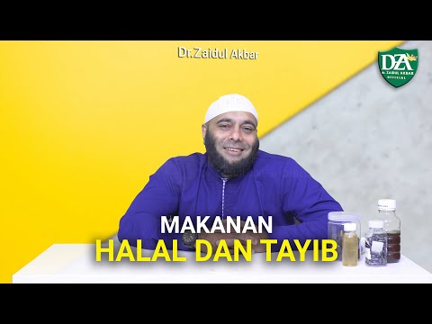 Makanan Halal Dan Tayib Dr Zaidul Akbar Official