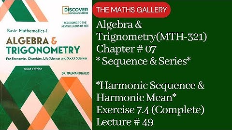 Basic Mathematics-1 | Algebra & Trigonometry(MTH-321) by Dr. Noman Khalid | Unit # 07 | Lecture # 49