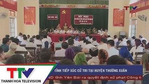 Đại biểu HĐND tỉnh tiếp xúc cử tri tại huyện Thường Xuân