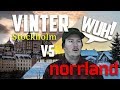 Vinter stockholm vs norrland