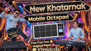 New Real Mobile Octapad 🔥 Original Patch Free Free Free 😯 #octapadspd20pro #viral