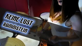 Rammstein - Keine Lust (Drum Cover by Elisa Fortunato)