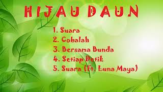 Lagu TOP dari Hijau Daun