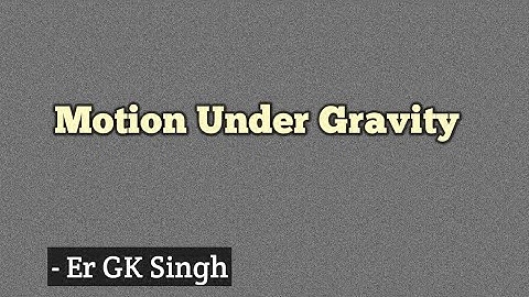 "Equation of Motion Under Gravity Explained: Formulas, Examples & Tips"