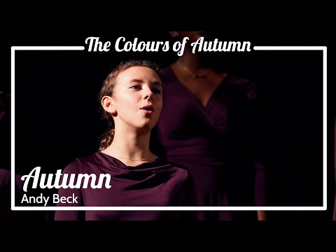 Autumn: Andy Beck - Cantare Children's Choir Calgary