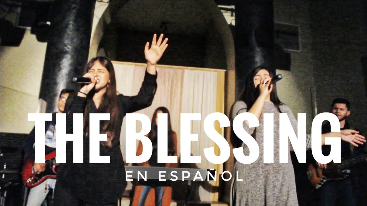 The Blessing | Cover en Español | Kari Jobe & Cody Carnes | Elevation ...