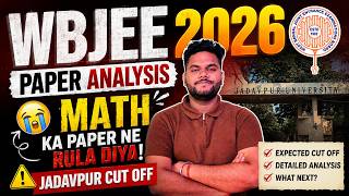 WBJEE 2026 Paper Analysis 🚨 | Expected Cut-Off 😱 | Marks vs Rank | Safe Score for Jadavpur