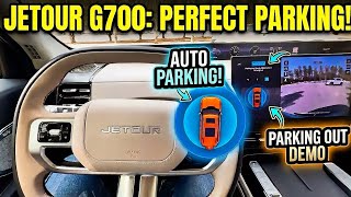 Jetour G700 Auto Parking & Parking Out Test | Hidden Features
