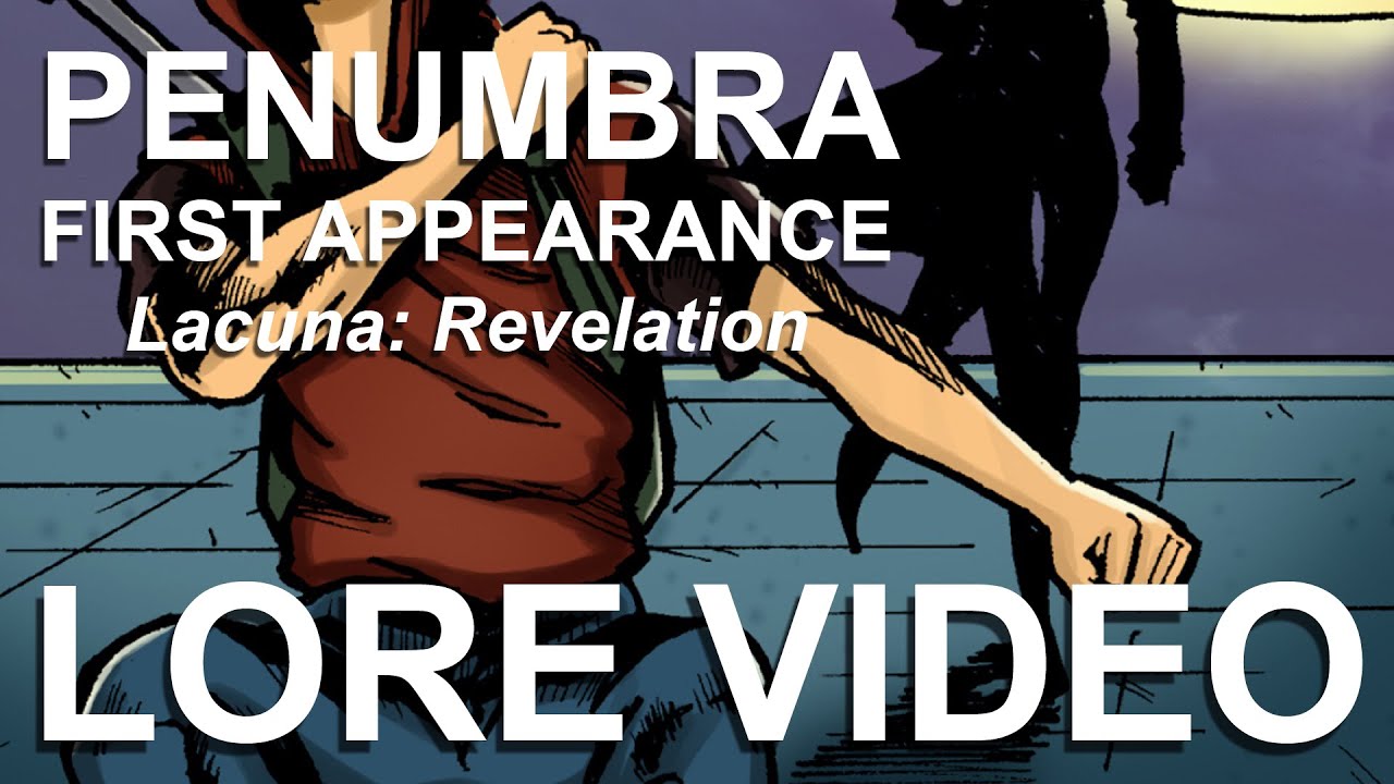 Penumbra Appears (Lacuna Revelation 1)