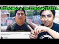 ETNOCACERISTA ME DEDICA VIDEO Y LE RESPONDO