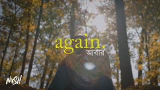 Nish - Again | আবার | Official Music Video | 2023