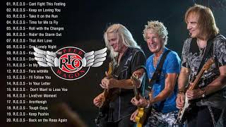 R E O Speedwagon Greatest Hits  Album  Best  Of R E O Speedwagon Playlist 2021