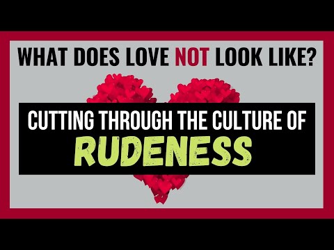 Cutting Through the Culture of Rudeness