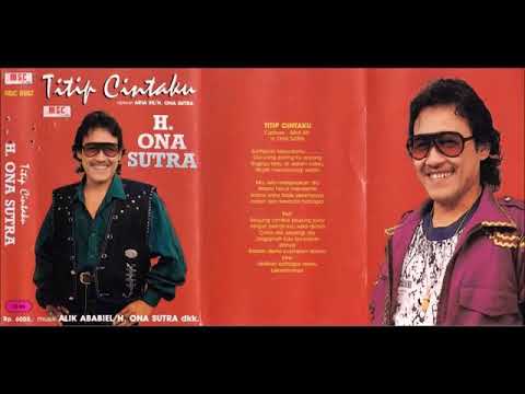 TITIP CINTAKU by Ona Sutra. Full Album Dangdut Original.