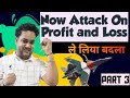 Attack on Profit and Loss after (बदला पहलगांव)| लाभ-हानि | part 3| By Nitin sir | #profitandloss