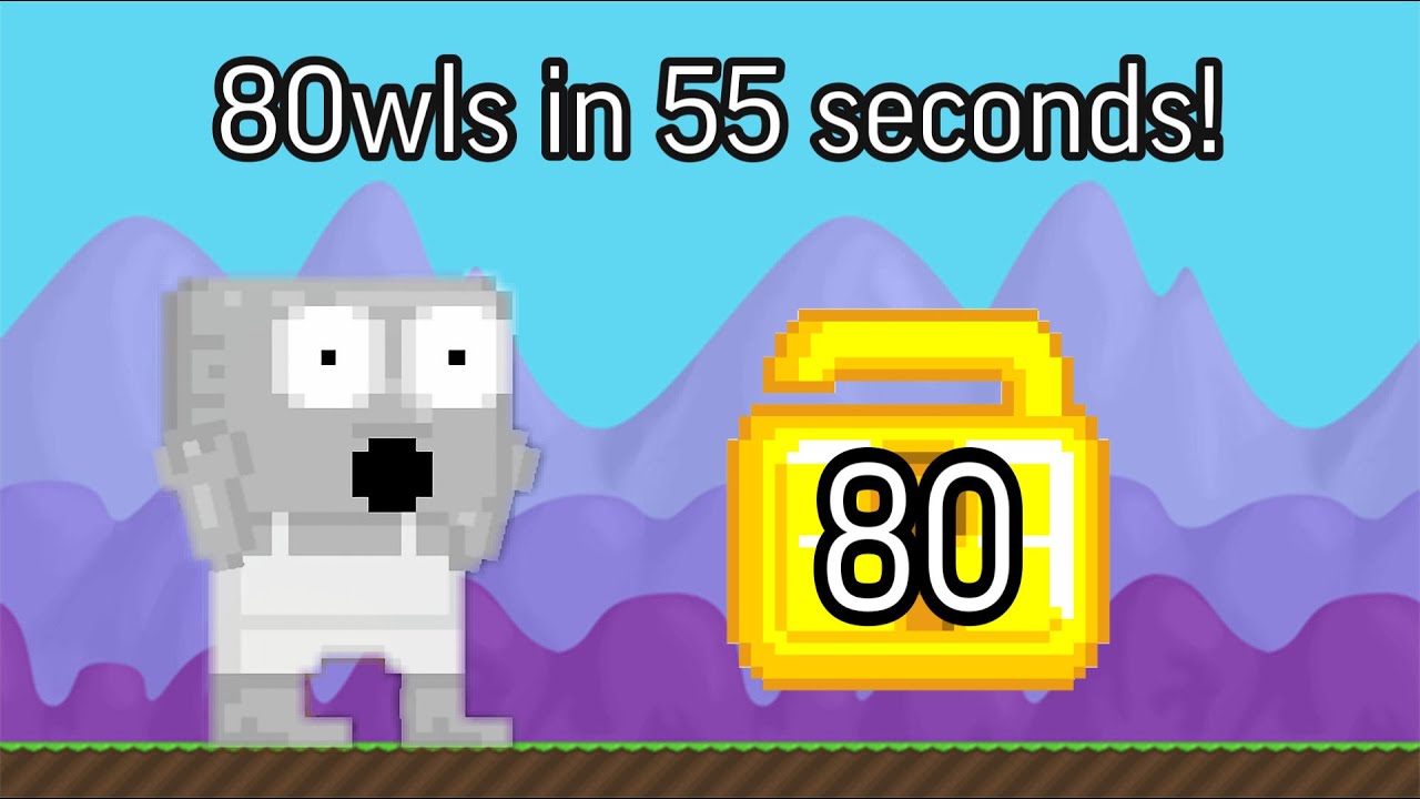 Growtopia 80wls in 55 SECONDS! 