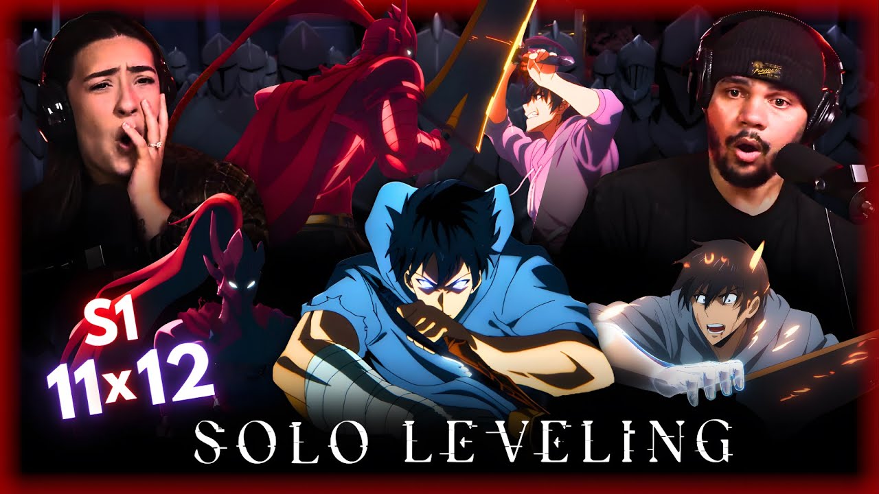 ARISE! SOLO LEVELING S1 EP 11&12 | REACTION
