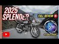 2025 Hero Splendor: Full Review 🔥 || Kya Yeh Abhi Bhi KING Hai? || Kya Apko Kharidna chahihe ⚡.