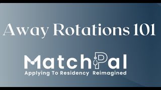 Everything We Wish We Knew About Away Rotations as a Medical Student