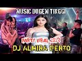 MIXTAPE FUNKOT || ALBUM POPULER 2024 || DJ ALMIRA BERTO