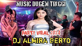 MIXTAPE FUNKOT || ALBUM POPULER 2024 || DJ ALMIRA BERTO