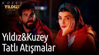 Kuzey Yıldızı İlk Aşk Yıldızkuzey Tatlı Atışmalar