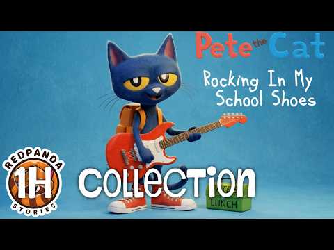 Pete The Cat: Rocking in My School Shoes 60mins COLLECTION | Read Aloud Story | RedPandaStories
