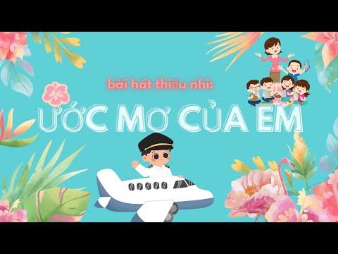 Bài hát Ước mơ của em