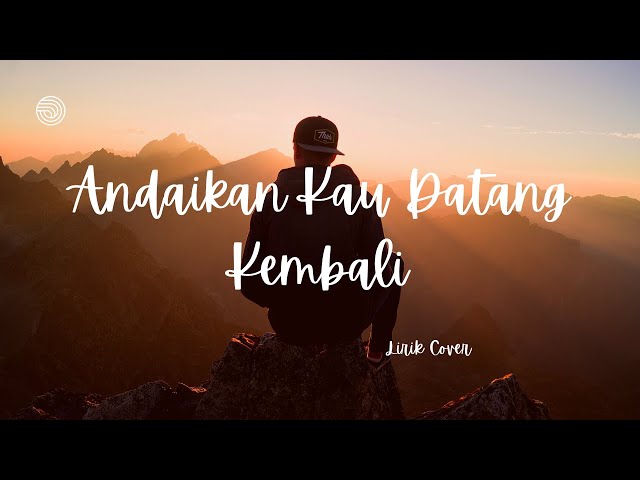 Andaikan Kau Datang Kembali [Cover Michela Thea] Koes Plus class=