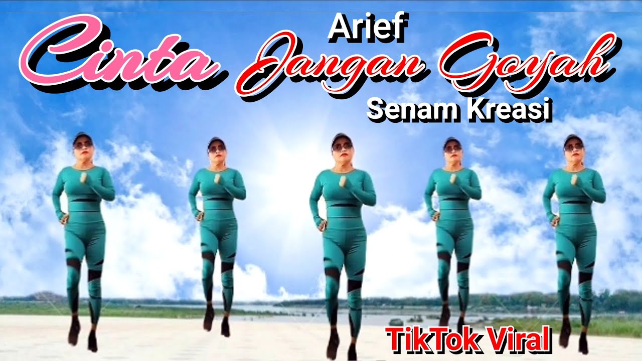 DJ CINTA JANGAN GOYAH (ARIEF) | SENAM KREASI | TIKTOK VIRAL TERBARU | CHOREO Irna Chendani 