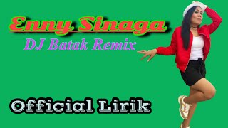 DJ Batak Terbaru Remix 2019|| ENNY SINAGA ~ Hu Boan Pe Ho Tu Bulan