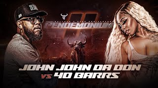 JOHN JOHN DA DON vs 40 BARRS rap battle | BULLPEN BATTLE LEAGUE