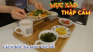 Mực xào thập cẩm. Sơ chế mực và cách bóc da mực cực dễ.
